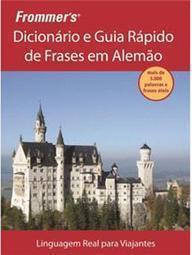 Dicionário e Guia Rápido de Frases em Alemão