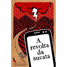 A Revolta da Sucata