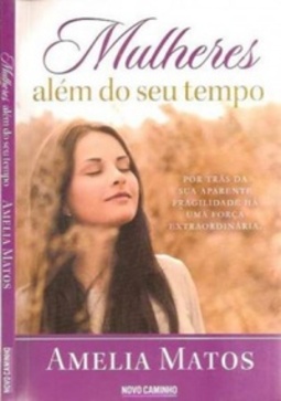 Mulheres Além do Seu Tempo