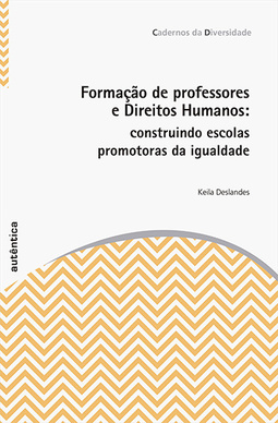 Formação de professores e direitos humanos: Construindo escolas promotoras da igualdade