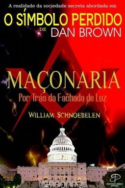 Maçonaria: Por Trás da Fachada de Luz