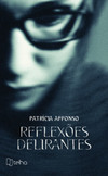 Reflexões delirantes