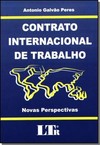 Contrato Internacional De Trabalho - Novas Perspectivas