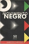 O Movimento Negro em Belo Horizonte