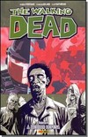 The Walking Dead - Volume 05: A Melhor Defesa