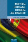 Insolvência empresarial no sistema luso brasileiro