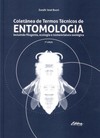 Coletânea de termos técnicos de entomologia: Incluindo filogenia, ecologia e nomenclatura zoológica