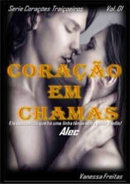 Coração em chamas (Corações traiçoeiros #01)