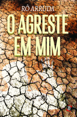 O agreste em mim