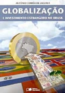 Globalização e Investimento Estrangeiro no Brasil