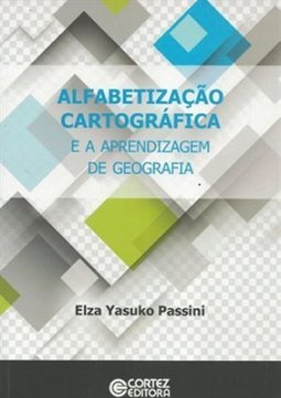 ALFABETIZACAO CARTOGRAFICA E A APRENDIZAGEM DE GEOGRAFIA