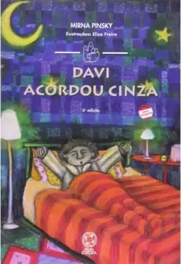 Davi acordou cinza