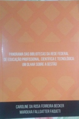 Panorama das bibliotecas da rede federal de educação profissional, científica e tecnológica