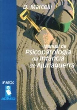 Manual de Psicopatologia da Infância de Ajuriaguerra
