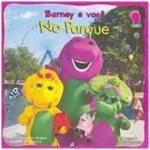 Barney e Você: no Parque