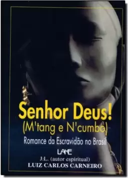 Senhor Deus!