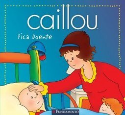 CAILLOU FICA DOENTE