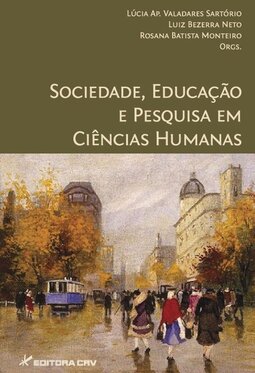 Sociedade, educação e pesquisa em ciências humanas