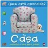 QUEM ESTA ESCONDIDO EM CASA?