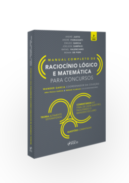 Manual completo de raciocínio lógico e matemática para concursos