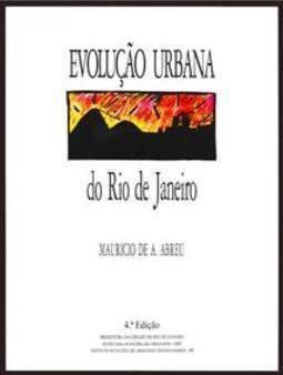A EVOLUÇAO URBANA DO RIO DE JANEIRO