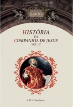 História da Companhia de Jesus #2