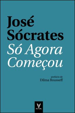 Só agora começou