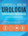 Campbell-Walsh Urologia - Perguntas e Respostas