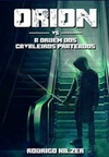 Orion VS A Ordem dos Cavaleiros Prateados (Orion #1)