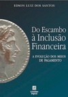 do escambo à inclusão financeira