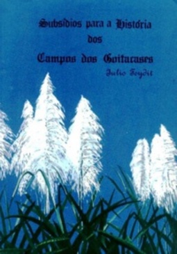 Subsídios para a História dos Campos dos Goitacases