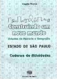 Construindo um Novo Mundo: Estado de São Paulo