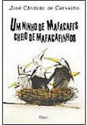 Ninho de Mafagafes Cheio de Mafagafinhos, Um