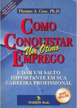 Como Conquistar um Ótimo Emprego