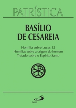 Homilia sobre Lucas 12, homilias sobre a origem do homem, tratado sobre o Espírito Santo