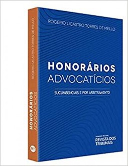 Honorários advocatícios Sucumbenciais e por arbitramento