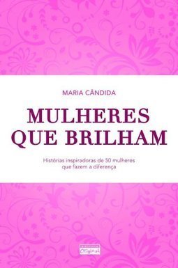 MULHERES QUE BRILHAM