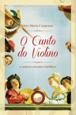 O Canto do Violino (Coleção Carpeaux #2)