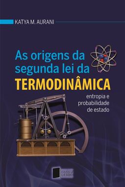 As origens da segunda lei da termodinâmica: entropia e probabilidade de estado