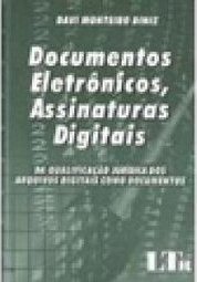 Documentos Eletrônicos, Assinaturas Digitais