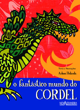 O fantástico mundo do cordel
