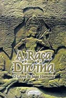 A Raça Divina: o Livro da Saga Humana
