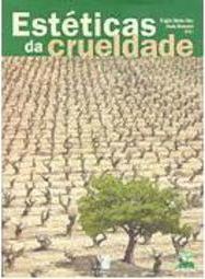 Estéticas da Crueldade