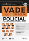 Vade mecum policial - Legislação selecionada para carreiras policiais