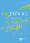 Onlearning: how disruptive education reinvents learning