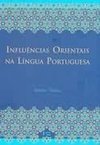 Influências Orientais na Língua Portuguesa