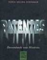 Patentes: Desvendando seus Mistérios
