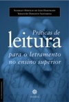 Práticas de Leitura para o Letramento no Ensino Superior (Língua Portugues em Foco #2)