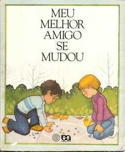Meu Melhor Amigo Se Mudou