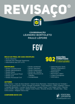 FGV: 982 questões comentadas, alternativa por alternativa por autores especializados